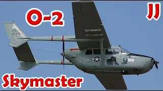 The Cessna O-2 Skymaster - Vietnam War Forward Air Control Aircraft