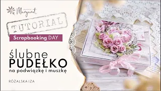 TUTORIAL - Scrapbooking day - Pudełko na podwiązkę i muszkę