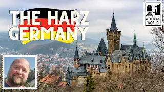 The Harz Mountains of Germany: The Loves & Hates of Hidden Germany