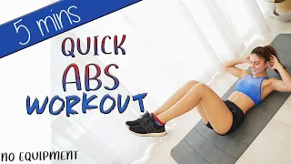 5 MINUTES - QUICKS ABS WORKOUT - No Equipment