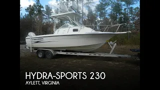 [UNAVAILABLE] Used 2001 Hydra-Sports 230 Seahorse in Aylett, Virginia