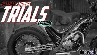 DOCWOB -  Trials Epidote with a rare factory HONDA - We fit our Titanium in a NEW GASGAS!