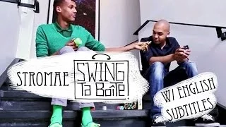 Stromae~Swing ta Boîte [w/ English subtitles]