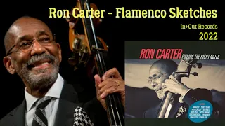 Ron Carter - Flamenco Scetches