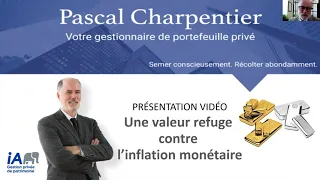 Une valeur refuge contre l'inflation monétaire