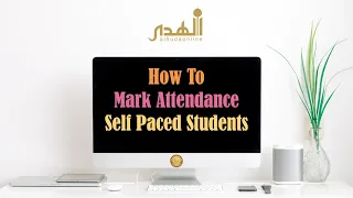 AlHuda Online | How to Mark Attendance | Self Paced Student | In Urdu