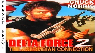 Delta Force 2 - Teaser Français 🇫🇷 - CHUCK NORRIS.