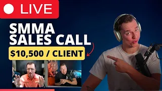 Live SMMA Sales Call (Advanced Blueprint)
