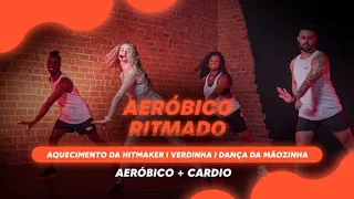 Aeróbico Ritmado - Treine Cardio, Inferiores e Dança / Ep 2