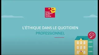 L' éthique dans le quotidien professionnel