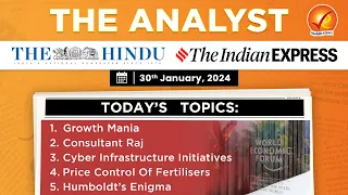 The Analyst | 30th January 2024 | Vajiram & Ravi | Daily Newspaper Analysis | Current Affairs Today