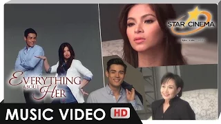 Everything About Her Music Video | Good vibes with Vilma, Angel, Xian | 'Everything About Her'