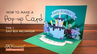 How to make an easy DIY Pop-Up Birthday Cake Card using the simple box mechanism: Tutorial Video