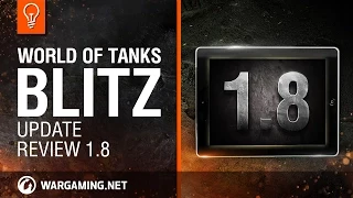 WoT Blitz. Update review 1.8