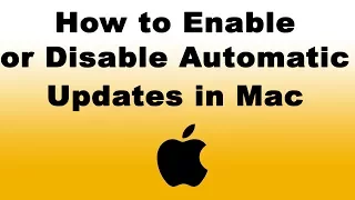 How to Enable or Disable Automatic Updates in Mac