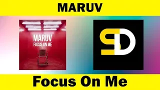 MARUV - Focus On Me (Lyrics)