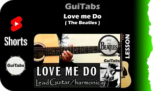 How to play Love me Do 🎸 (Short Versión) - The Beatles / Guitar Lesson / GuiTabs