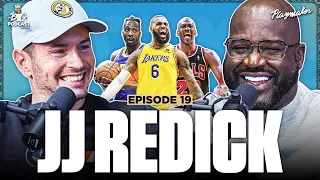 JJ Redick Calls Out Shaq, Debates NBA Playoffs & Shares Untold LeBron James Stories | Ep. #19