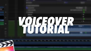 How to Edit a Voiceover in Final Cut Pro X