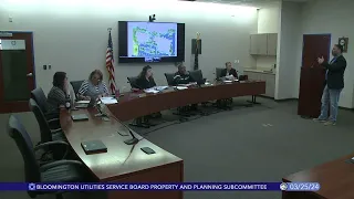 Bloomington Utilities Service Board Property And Planning Subcommittee, March 25, 2024