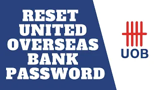 Reset Password United Overseas Bank | Recover United Overseas Bank Account | uobgroup.com reset