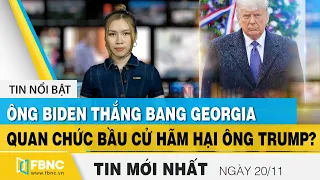 Tin tức | Bản tin trưa 20/11 | Luật sư tố hàng chục quan chức bầu cử âm mưu hãm hại ông Trump | FBNC