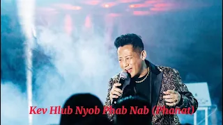 Kev Hlub Nyob Phab Nab - Dao Wijit Xiong (Official Audio 2022-2023)