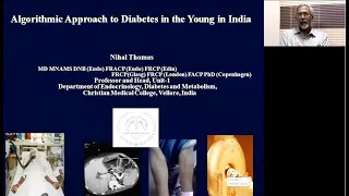 Algorithmic Approach to Diabetes in the Young in India by Prof. Dr. Nihal Thomas