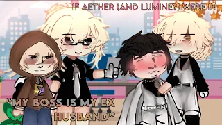 If aether and lumine were in “my boss is my ex husband” 💁🏻‍♀️💰 [] lazy & rushed