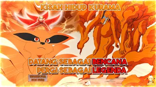 Full Perjalanan Hidup Kurama (Kyuubi) || Datang Sebagai Bencana Pergi Sebagai Legenda