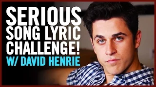 David Henrie plays the Serious Song Lyric Challenge!