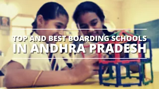 Best Boarding Schools in AndhraPradesh |Top boarding schools AndhraPradesh | Schools in AP| Edustoke