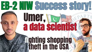 EB2 NIW Success: Umer, a data scientist with a masters degree