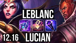 LEBLANC vs LUCIAN (MID) | 17/1/4, Legendary, 1.1M mastery, 300+ games | EUW Master | 12.16