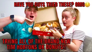 TRYING ALL OF THE BRAND NEW TIM HORTON UK DONUTS!!