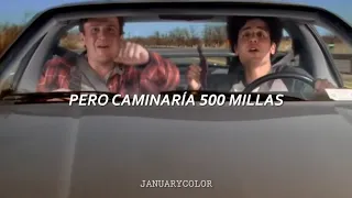 I'm Gonna Be (500 miles) - The Proclaimers │Subtitulado al español