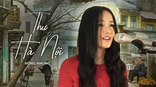 Thư Hà Nội-Hồng Nhung(từ Paris-10/10/2021)