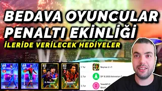 BEDAVA OYUNCULAR !!! PENALTI ETKİNLİĞİNDEN VERİLECEK HEDİYELER ( eFootball 2024 Mobile )