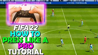 How to PRESS LIKE a PRO in FIFA 22! PRO MANUAL PRESS TECHNIQUE | FIFA 22 PRO DEFENDING TUTORIAL