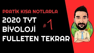 2020 TYT BİYOLOJİ FULLETEN FULL TEKRAR 1 - Pratik Kısa Notlarla