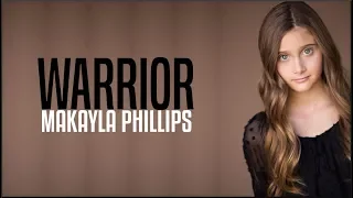 Makayla Phillips - Warrior (America's Got Talent 2018 Golden Buzzer)(Lyrics)