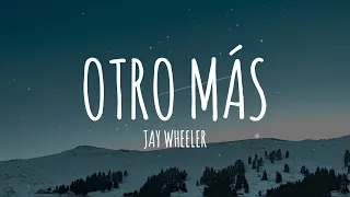 Jay Wheeler - Otro Más (Letra/Lyrics)