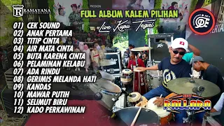 NEW PALLAPA KALEM FULL ALBUM TERBARU PILIHAN || Audio Jernih Cocok Buat Cek Sound