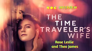 Theo James and Rose Leslie Discuss 'The Time Traveler's Wife'