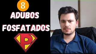 Adubos com FÓSFORO 8 Principais para você conhecer