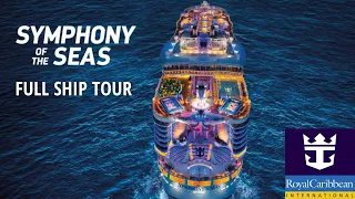 Royal Caribbean Symphony of the Seas Cruise Ship Full Tour & Review 2024 | World’s Largest Cruise