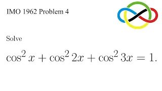 A Simple Trigonometry Equation | International Mathematical Olympiad 1962 Problem 4