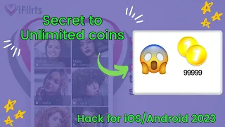 Secret Hack: Get Unlimited Coins on iflirts App for Free in 2023 - Easy Tutorial!