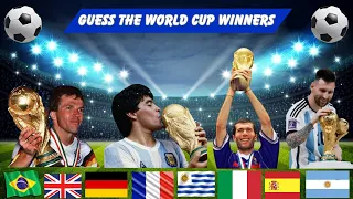 GUESS THE WORLD CUP WINNERS