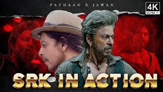 SRK IN ACTION | PATHAAN | JAWAN |